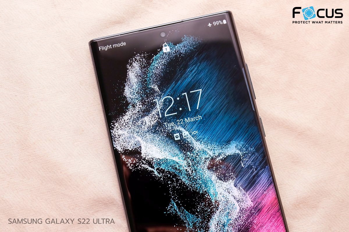 Focus-Unbox-Samsung-S22-Ultra-หน้าจอ