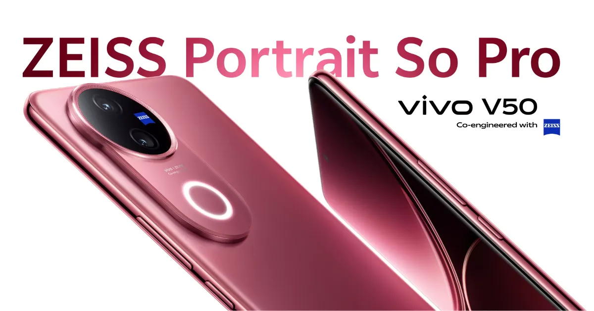 Vivo V50 นวัตกรรมสมาร์ทโฟนที่พร้อมเปลี่ยนโลกการถ่ายภาพ